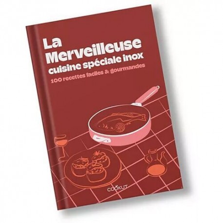 Livre de recettes la merveilleuse - Cuisine spéciale inox