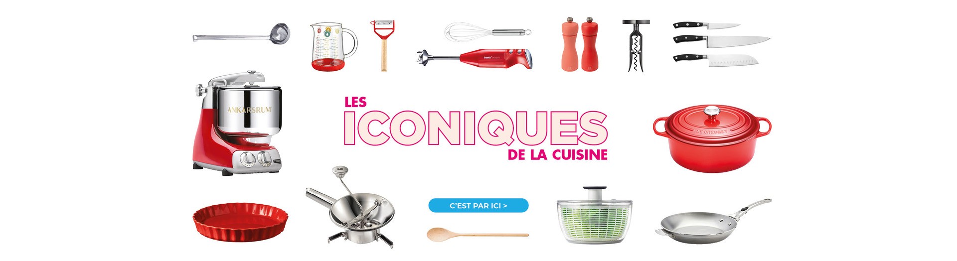 Retrouvez les produits indispensables pour votre cuisine