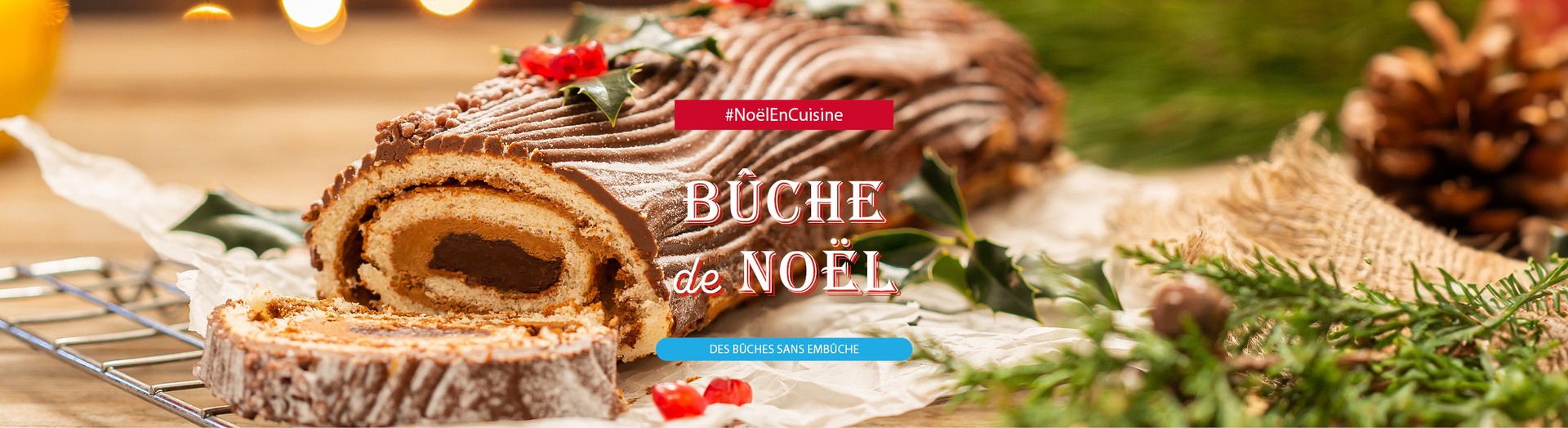 Bûche de Noël : découvrez notre mini-boutique et notre recette pour des repas de fin d'année réussis