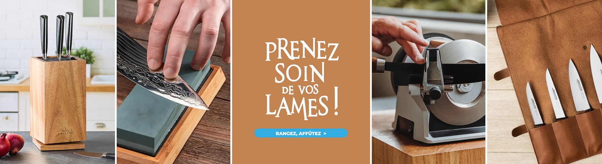 Prenez soin de vos lames !