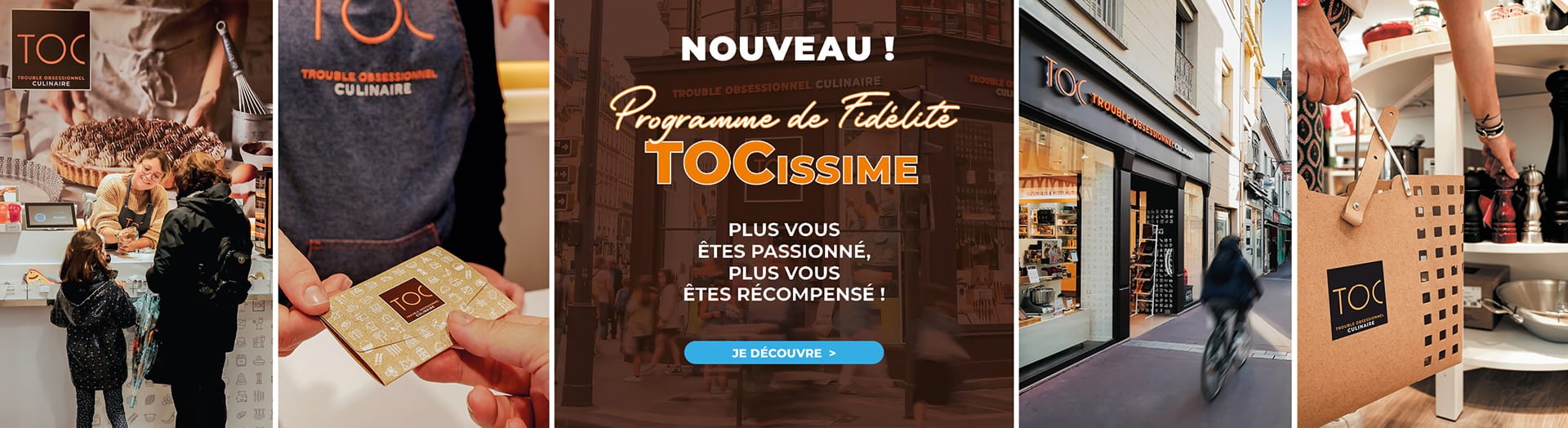 Nouveau Programme de Fidélité TOCissime !