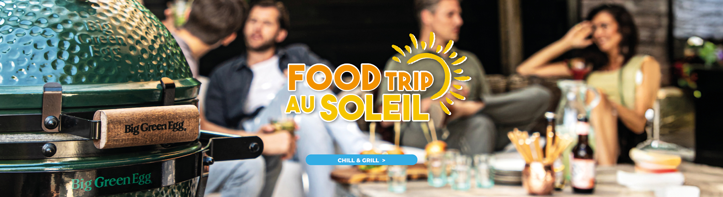 FOOD Trip au Soleil - Chill & Grill